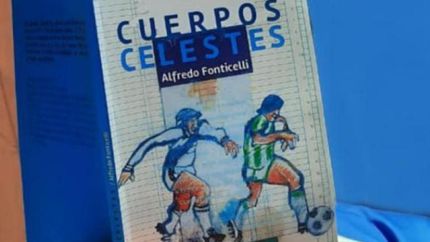 Cuerpos Celestes, la novela de Alfredo Fonticelli. Cuerpos Celestes, la novela de Alfredo Fonticelli.