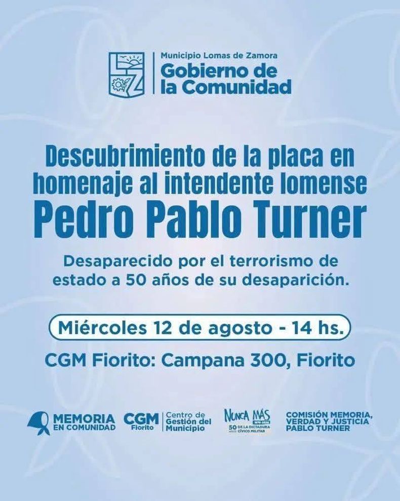 Pedro Pablo Turner fue secuestrado y desaparecido durante la última dictadura cívico-militar.
